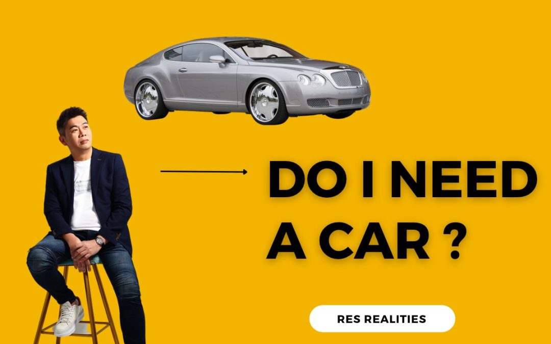 Do I need to have a car?